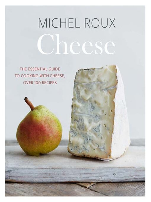 Title details for Cheese by Michel Roux - Available